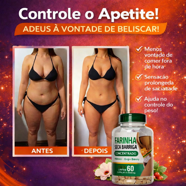 Farinha Seca Barriga Concentrado – O Segredo para uma Barriga Mais Fina e Saudável