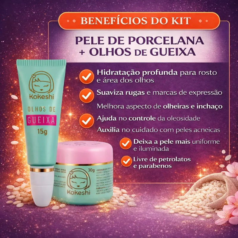 Kit Hidratante Facial Pele de Porcelana + Olhos de Gueixa | Kaype Store