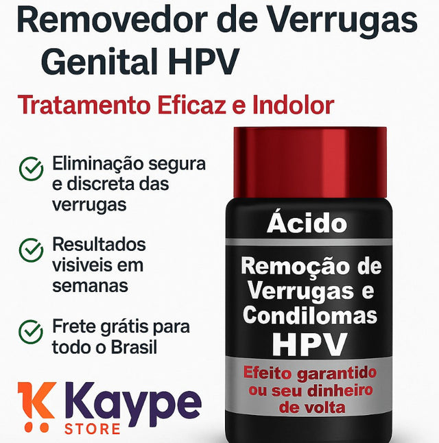 Removedor de Verrugas Genital HPV [ORIGINAL] - Tratamento Eficaz e Rápido | Kaype Store
